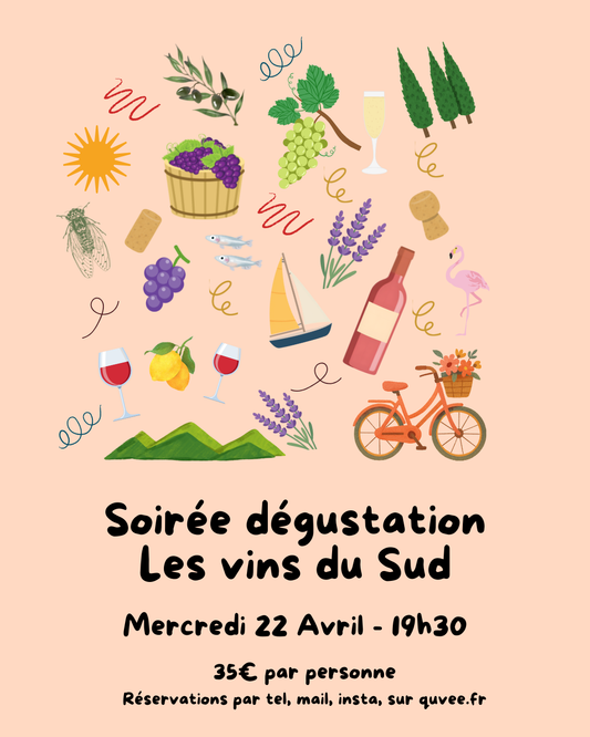 22/04 : Soirée dégustation - Les vins du Sud